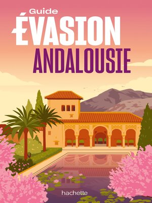 cover image of Andalousie Guide Evasion
